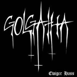 Golgatha (GER-2) : Ewiger Hass